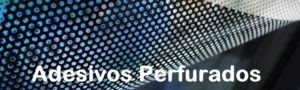Adesivos Perfurados Zona Oeste ORÇAMENTOS - Adesivos Perfurados Zona Oeste PREÇOS - Comprar Adesivos Perfurados Zona Oeste SP, Modelos de Adesivos Perfurados Zona Oeste, Empresa de Adesivos Perfurados Zona Oeste SP, Loja de Adesivos Perfurados Zona Oeste SP, Quanto custa Adesivos Perfurados Zona Oeste SP, Adesivos Perfurados Pacaembu, WR Xpress especialista em Adesivos Perfurados Zona Oeste de SP